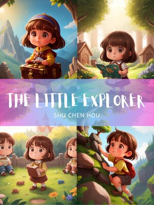 cover image of The Little Explorer